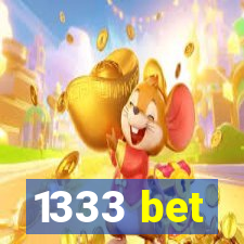 1333 bet